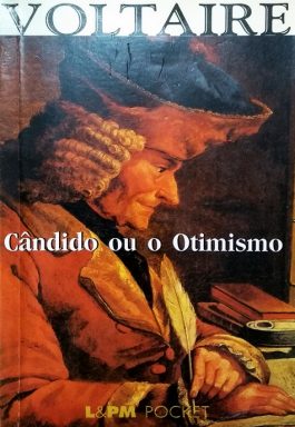 Cândido Ou o Otimismo (Coleção L&PM Pocket – 92)