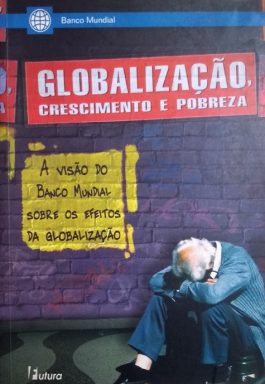 Globalização, Crescimento e Pobreza