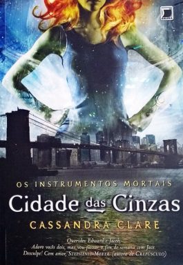 Cidade Das Cinzas (Série Os Instrumentos Mortais – Volume 2)