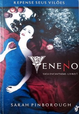 Veneno (Saga Encantadas – Livro 1)