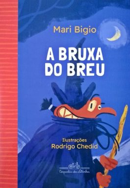 A Bruxa Do Breu (Coleção Canoa)