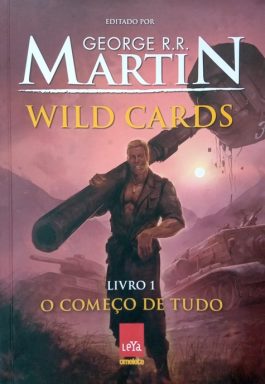 Wild Cards: O Começo De Tudo – Livro 1