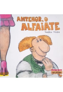 Antenor, O Alfaiate