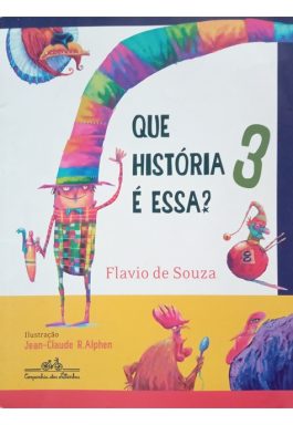 Que História É Essa? 3