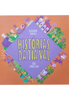 Histórias Da Tia Val