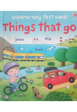 Things That Go – Usborne Very First Words