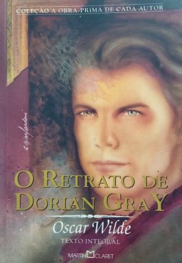 O Retrato De Dorian Gray (Coleção A Obra-Prima De Cada Autor)