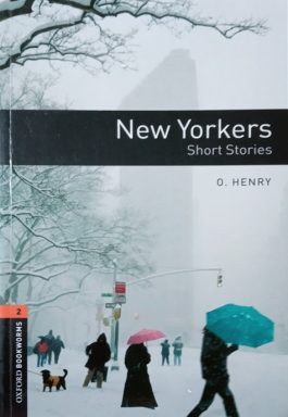 New Yorkers Short Stories (Oxford Bookworms – Stage 2)