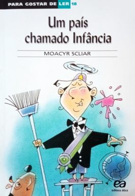 Um País Chamado Infância (Para Gostar De Ler – 18)