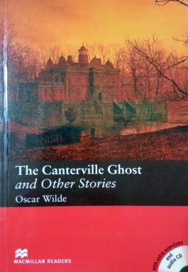 The Canterville Ghost And Other Stories (Macmillan Readers – Elementary)