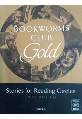 Bookworms Club Gold: Stories For Reading Circles