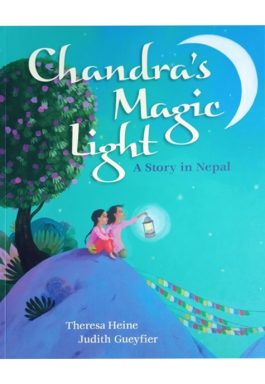 Chandra’s Magic Light – A Story In Nepal