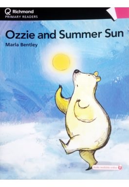 Ozzie And Summer Sun (Primary Readers – Pre-Movers)